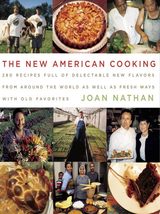 Title details for The New American Cooking by Joan Nathan - Available